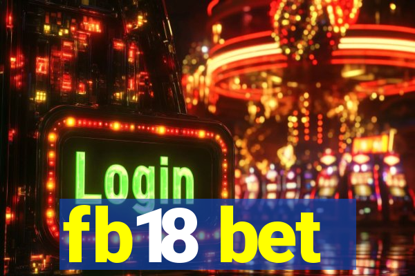 fb18 bet